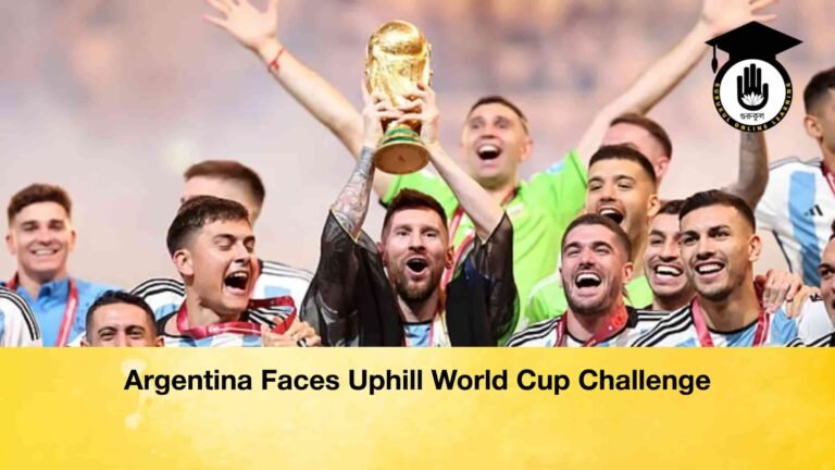 Argentina Faces Uphill World Cup Challenge