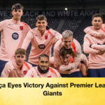 Barca Eyes Victory Against Premier League Giants Barça Eyes Victory Against Premier League Giants