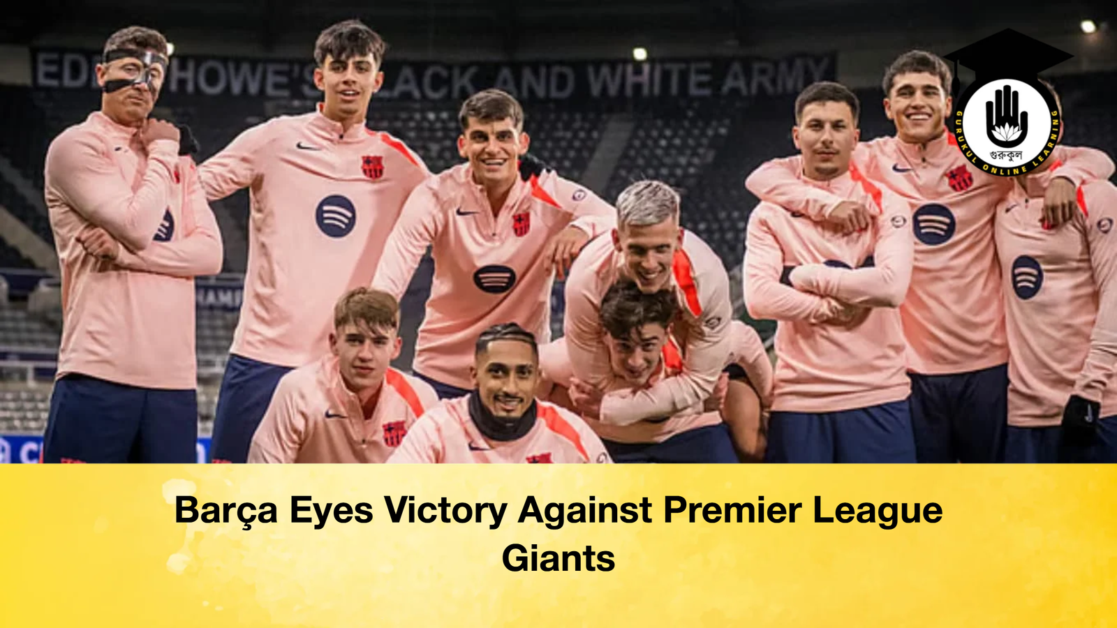 Barca Eyes Victory Against Premier League Giants Barça Eyes Victory Against Premier League Giants