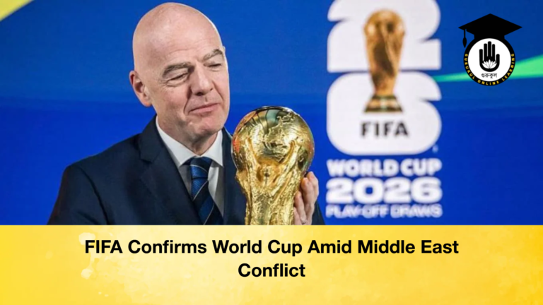 FIFA Confirms World Cup Amid Middle East Conflict FIFA Confirms World Cup Amid Middle East Conflict
