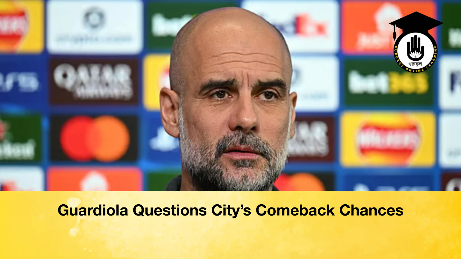 Guardiola Questions Citys Comeback Chances Guardiola Questions City’s Comeback Chances