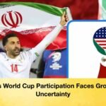 Iran’s World Cup Participation Faces Growing Uncertainty