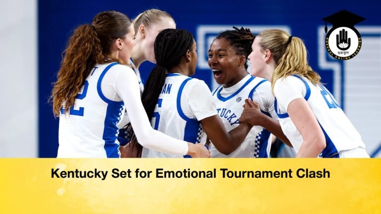 Kentucky Set for Emotional Tournament Clash Kentucky Set for Emotional Tournament Clash