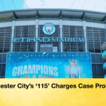Manchester Citys ‘115 Charges Case Prolonged Manchester City’s ‘115’ Charges Case Prolonged