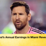 Messis Annual Earnings in Miami Revealed Messi’s Annual Earnings in Miami Revealed
