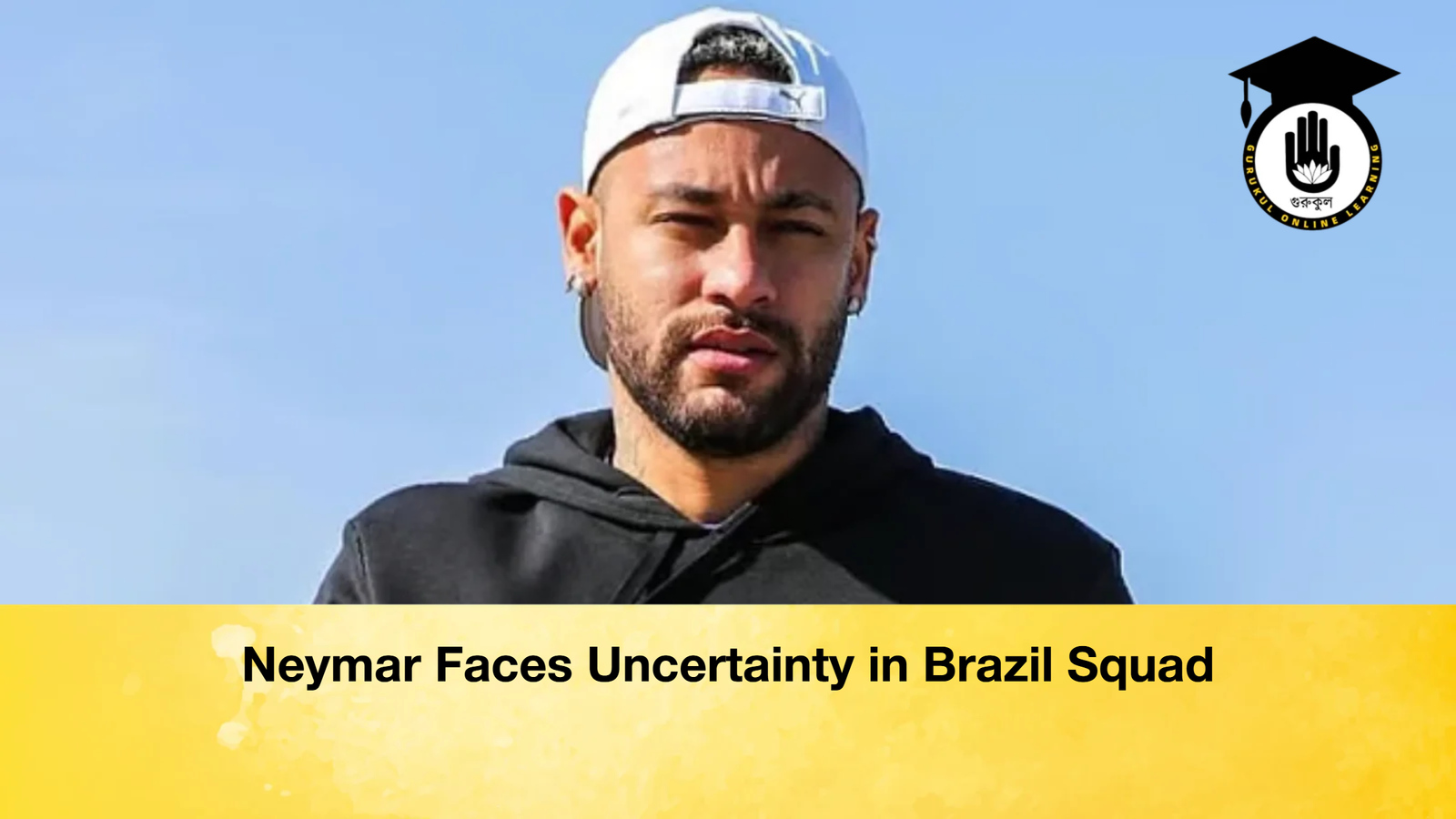 Neymar Faces Uncertainty in Brazil Squad Neymar Faces Uncertainty in Brazil Squad