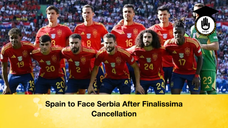 Spain to Face Serbia After Finalissima Cancellation Spain to Face Serbia After Finalissima Cancellation