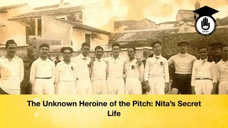 The Unknown Heroine of the Pitch Nitas Secret Life The Unknown Heroine of the Pitch: Nita’s Secret Life