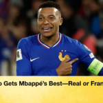 Who Gets Mbappes Best—Real or France Who Gets Mbappé’s Best—Real or France?