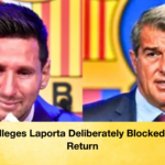 Xavi Alleges Laporta Deliberately Blocked Messi Return Xavi Alleges Laporta Deliberately Blocked Messi Return