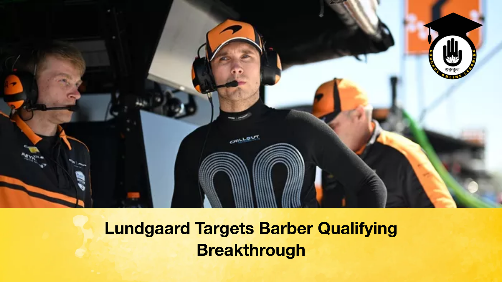 news thumbnail 1774715105940 Lundgaard Targets Barber Qualifying Breakthrough