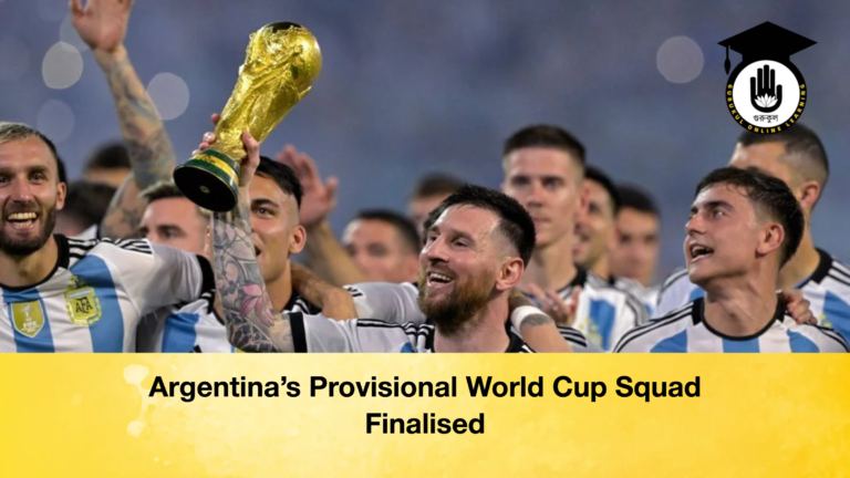 Argentinas Provisional World Cup Squad Finalised Argentina’s Provisional World Cup Squad Finalised