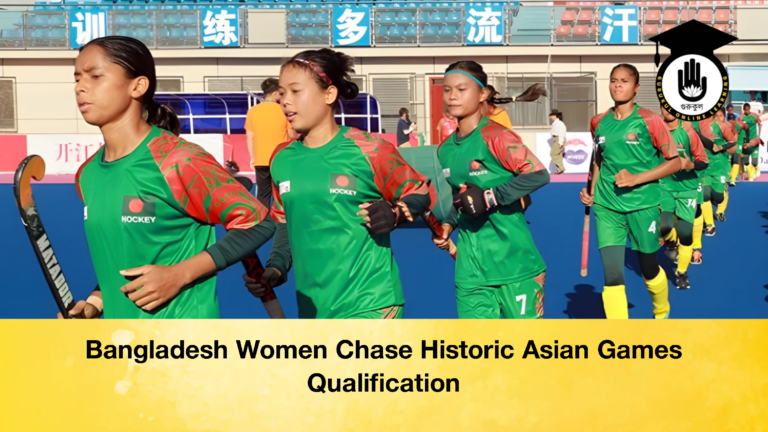 Bangladesh Women Chase Historic Asian Games Qualification Bangladesh Women Chase Historic Asian Games Qualification