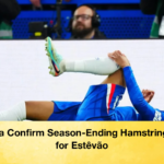 Chelsea Confirm Season Ending Hamstring Injury for Estevao 2 Chelsea Confirm Season-Ending Hamstring Injury for Estêvão