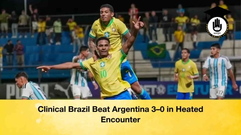 Clinical Brazil Beat Argentina 3–0 in Heated Encounter