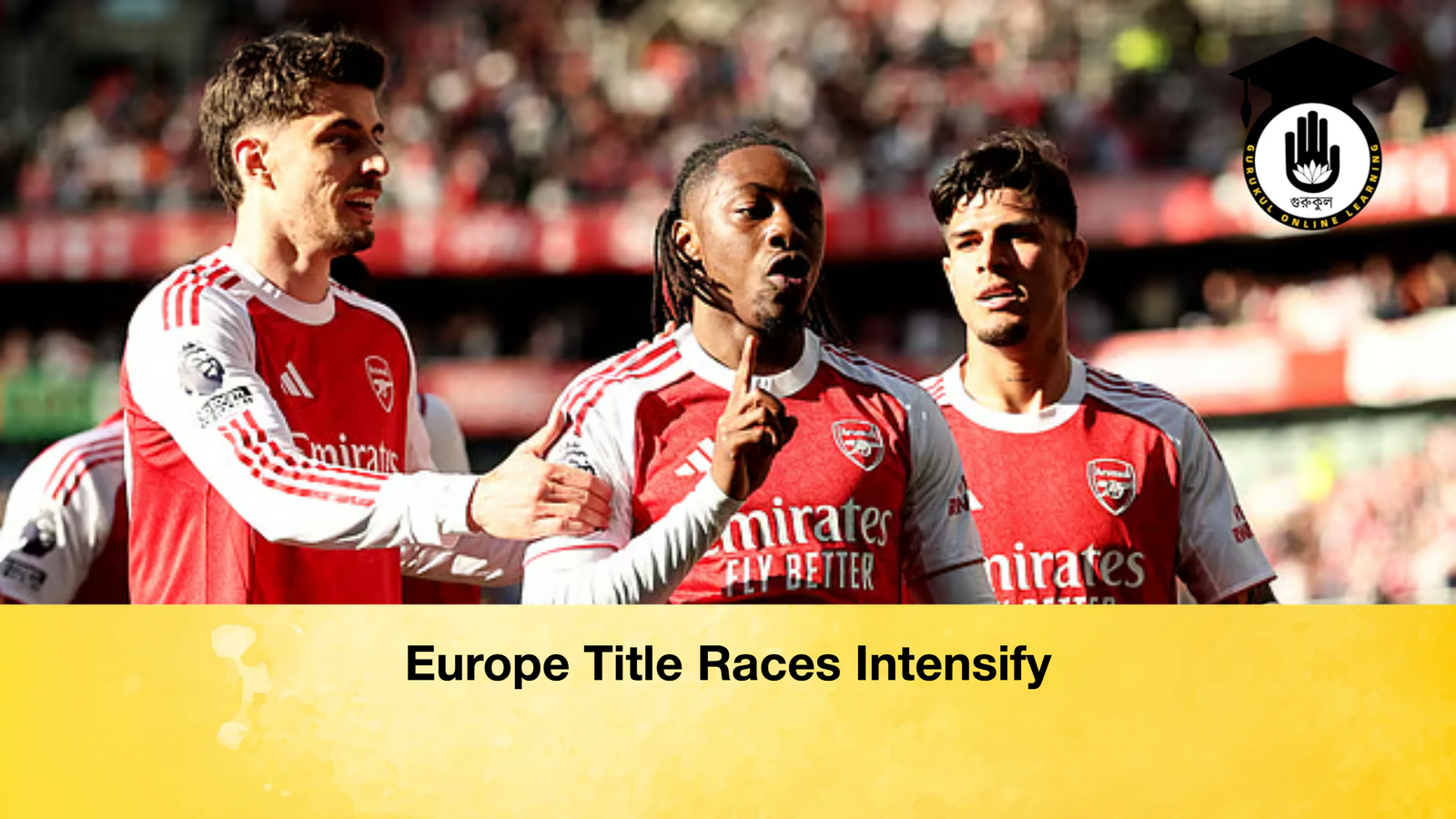 Europe Title Races Intensify Europe Title Races Intensify