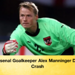 Ex Arsenal Goalkeeper Alex Manninger Dies in Crash Ex-Arsenal Goalkeeper Alex Manninger Dies in Crash