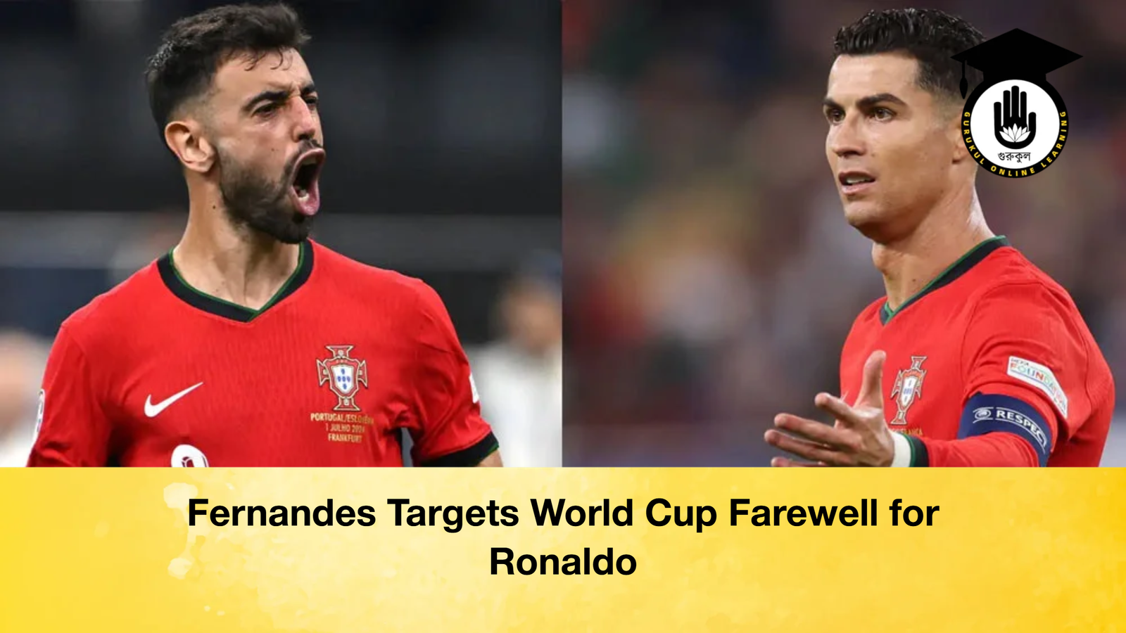 Fernandes Targets World Cup Farewell for Ronaldo Fernandes Targets World Cup Farewell for Ronaldo
