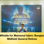 Final Whistle for Mamunul Islam Bangladeshs Midfield General Retires Final Whistle for Mamunul Islam: Bangladesh’s Midfield General Retires