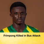 Frimpong Killed in Bus Attack Frimpong Killed in Bus Attack