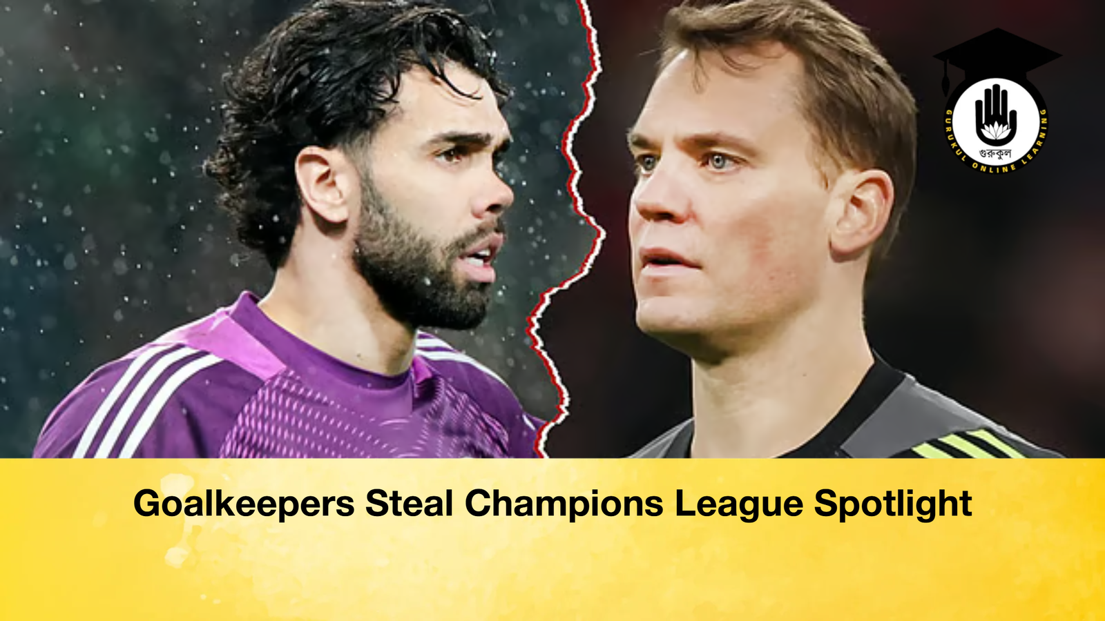 Goalkeepers Steal Champions League Spotlight 1 Goalkeepers Steal Champions League Spotlight Goalkeepers Steal Champions League Spotlight Goalkeepers Steal Champions League Spotlight
