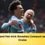 Haaland Hat trick Smashes Liverpool as City Cruise Haaland Hat-trick Smashes Liverpool as City Cruise