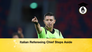 Italian Refereeing Chief Steps Aside Italian Refereeing Chief Steps Aside