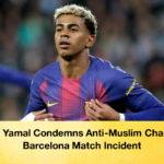 Lamine Yamal Condemns Anti Muslim Chanting in Barcelona Match Incident Lamine Yamal Condemns Anti-Muslim Chanting in Barcelona Match Incident
