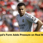 Mbappes Form Adds Pressure on Real Madrid Mbappé’s Form Adds Pressure on Real Madrid