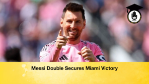 Messi Double Secures Miami Victory 2 Messi Double Secures Miami Victory (2)