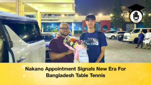 Nakano Appointment Signals New Era For Bangladesh Table Tennis Nakano Appointment Signals New Era For Bangladesh Table Tennis