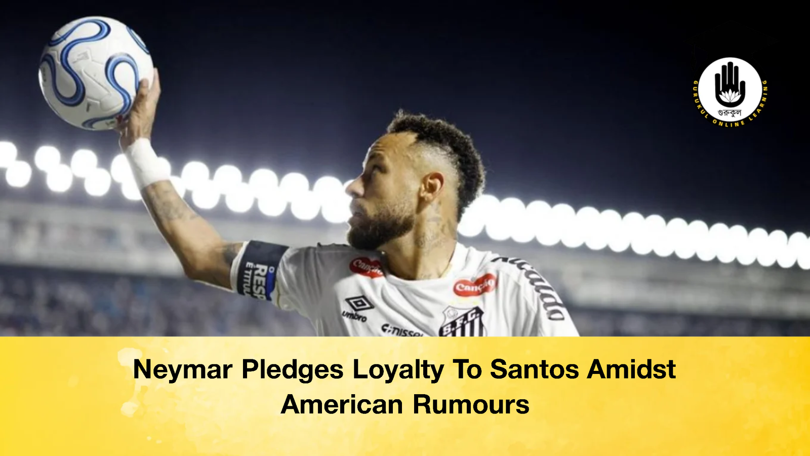 Neymar Pledges Loyalty To Santos Amidst American Rumours Neymar Pledges Loyalty To Santos Amidst American Rumours