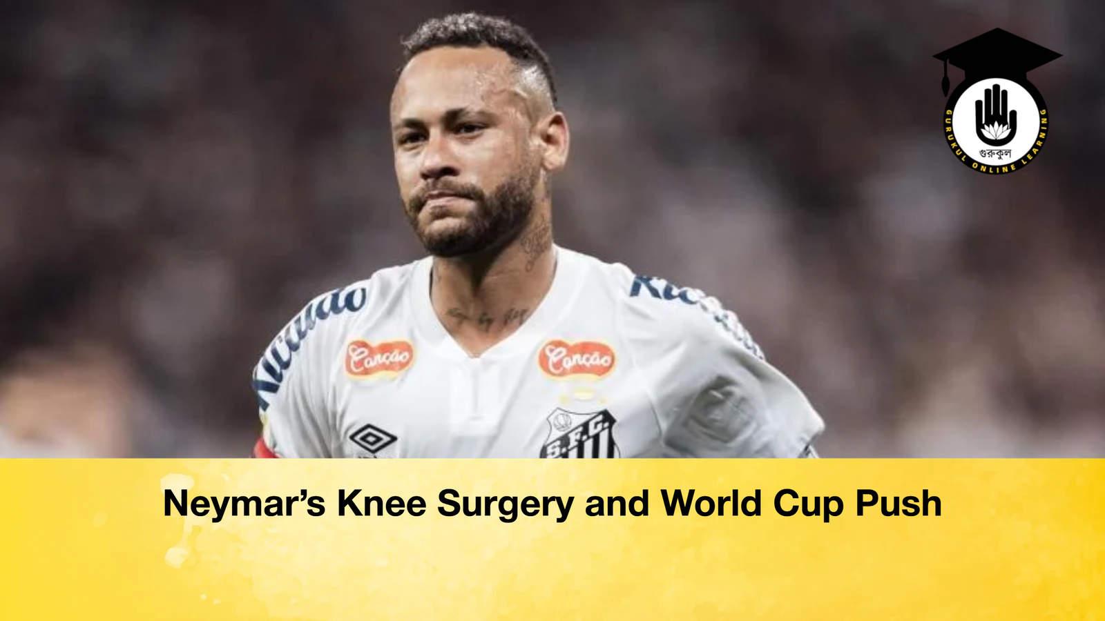Neymar’s Knee Surgery and World Cup Push 1 Neymar’s Knee Surgery and World Cup Push Neymars Knee Surgery and World Cup Push Neymar’s Knee Surgery and World Cup Push