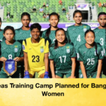 Overseas Training Camp Planned for Bangladesh Women Overseas Training Camp Planned for Bangladesh Women