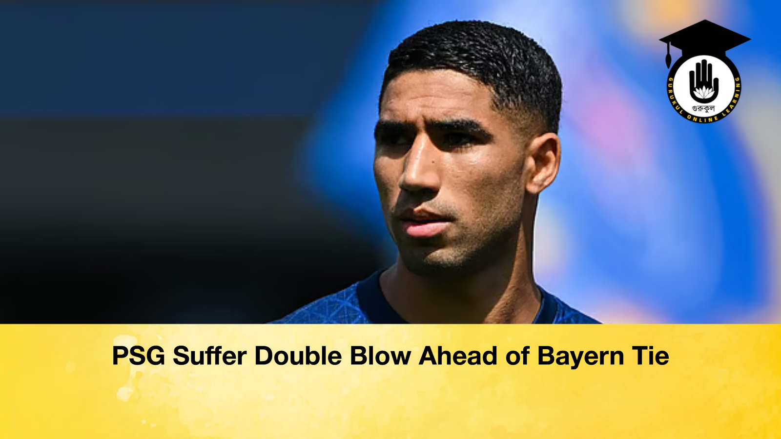 PSG Suffer Double Blow Ahead of Bayern Tie PSG Suffer Double Blow Ahead of Bayern Tie