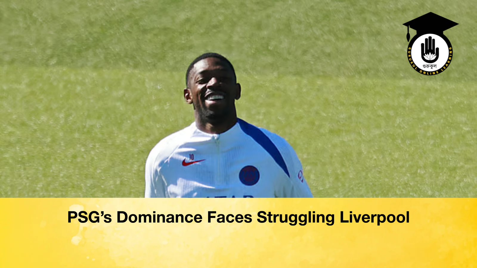 PSGs Dominance Faces Struggling Liverpool PSG’s Dominance Faces Struggling Liverpool