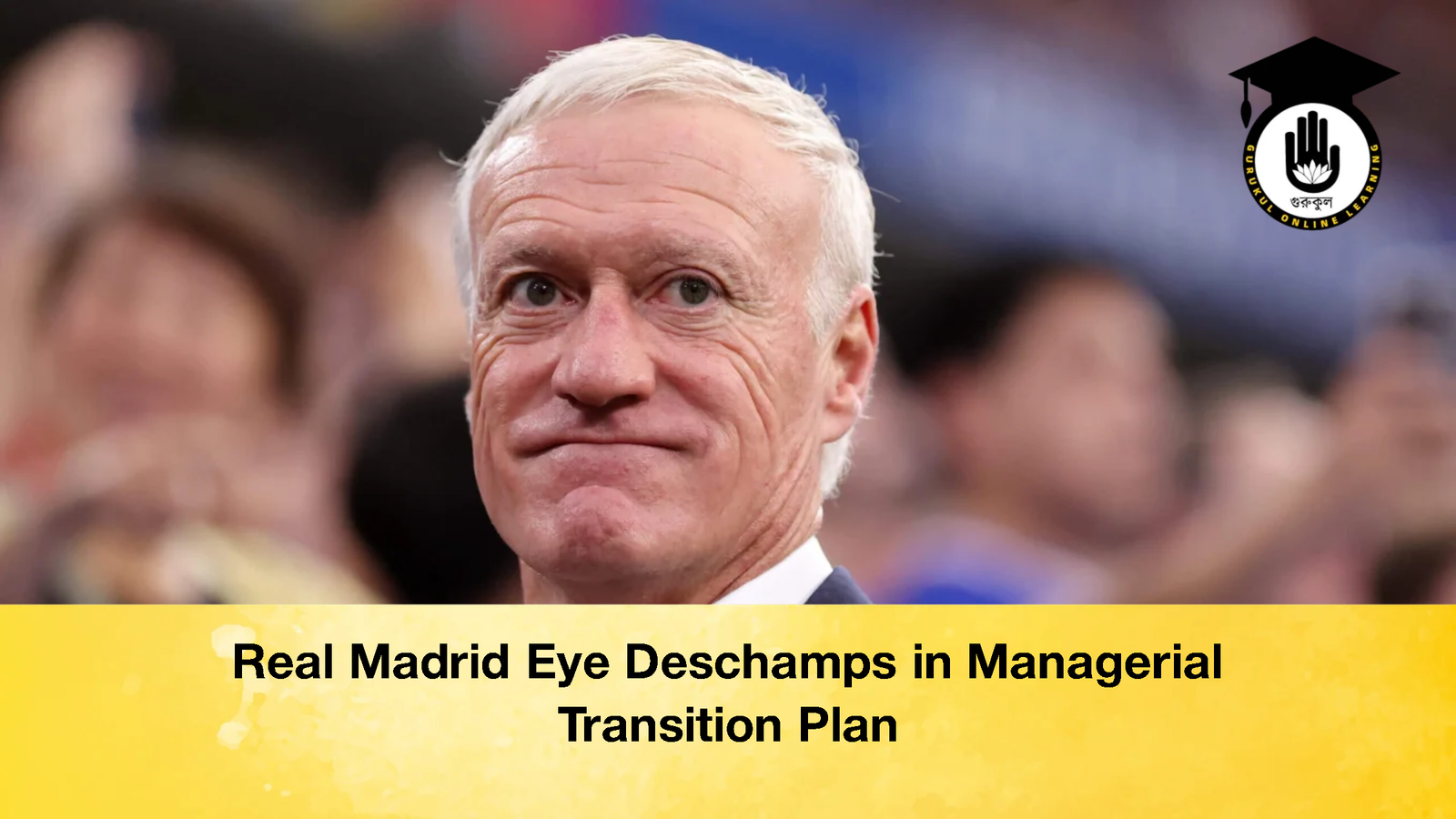 Real Madrid Eye Deschamps in Managerial Transition Plan 2 Real Madrid Eye Deschamps in Managerial Transition Plan