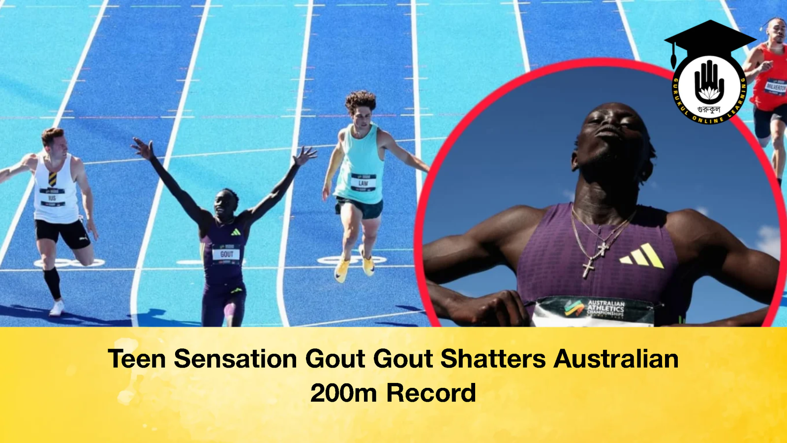 Teen Sensation Gout Gout Shatters Australian 200m Record Teen Sensation Gout Gout Shatters Australian 200m Record