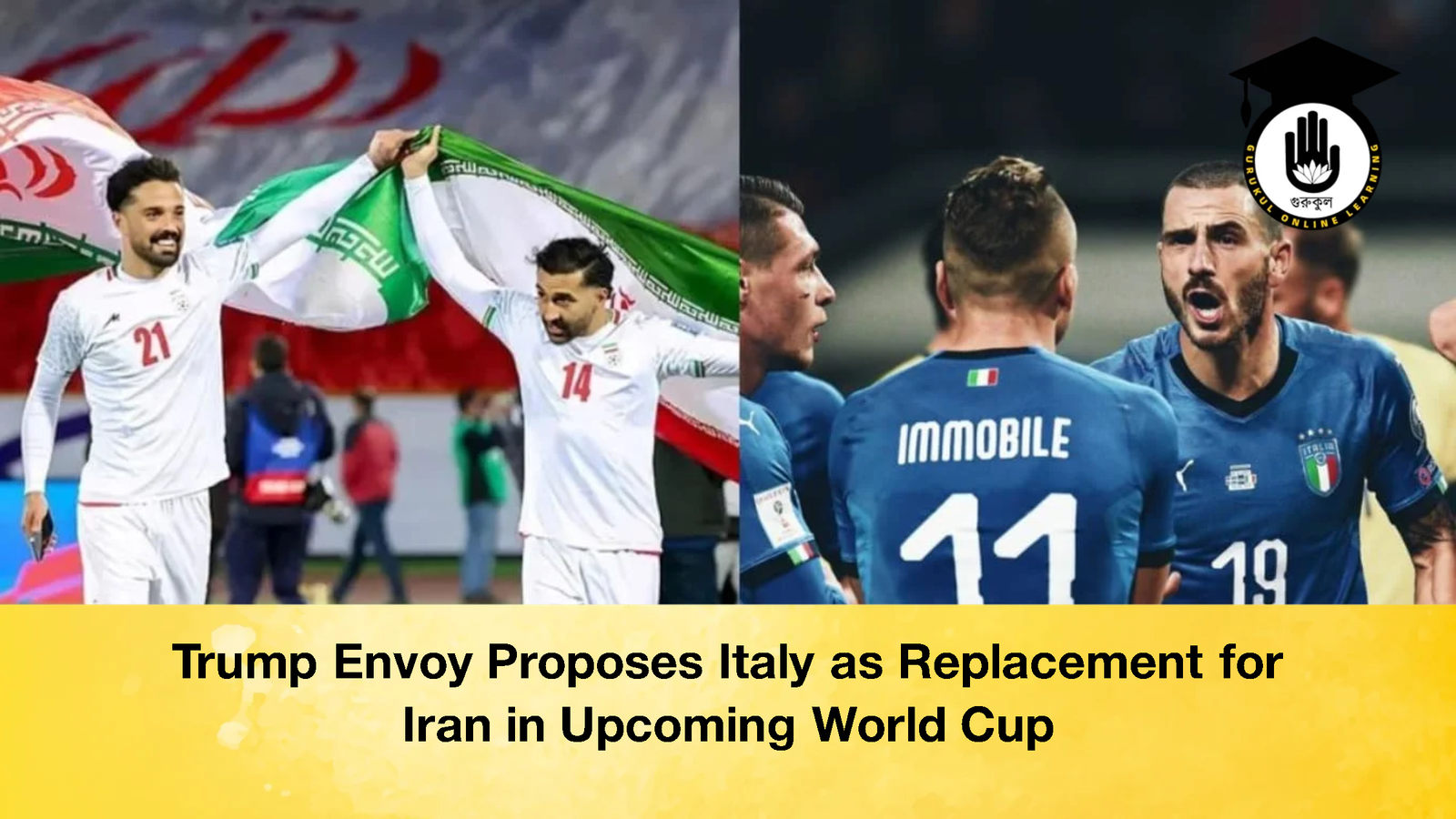 Trump Envoy Proposes Italy as Replacement for Iran in Upcoming World Cup Trump Envoy Proposes Italy as Replacement for Iran in Upcoming World Cup