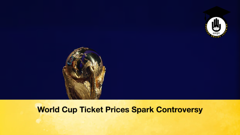World Cup Ticket Prices Spark Controversy World Cup Ticket Prices Spark Controversy