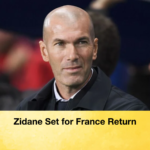 Zidane Set for France Return Zidane Set for France Return