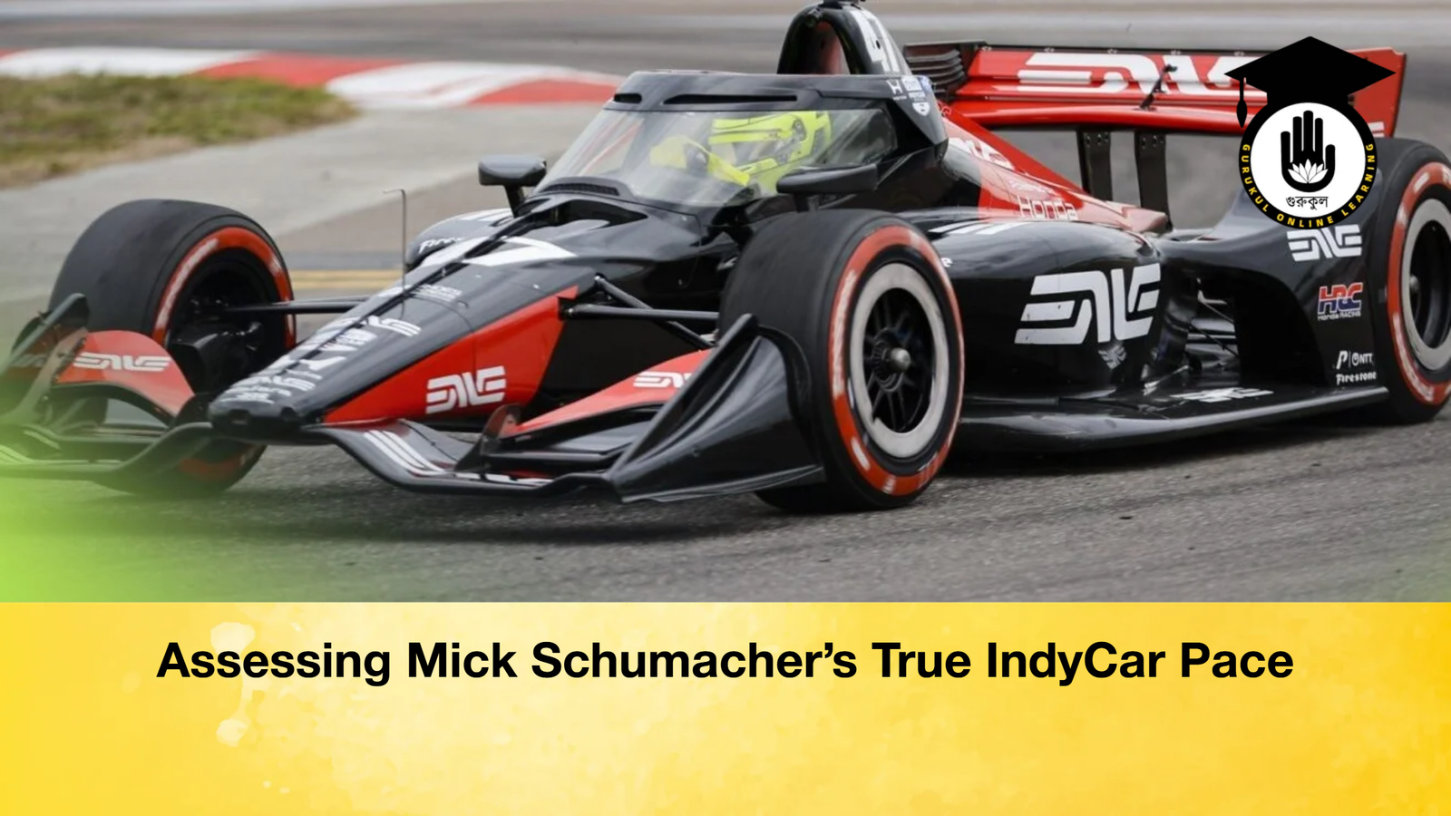 news thumbnail 1775665614727 Assessing Mick Schumacher’s True IndyCar Pace