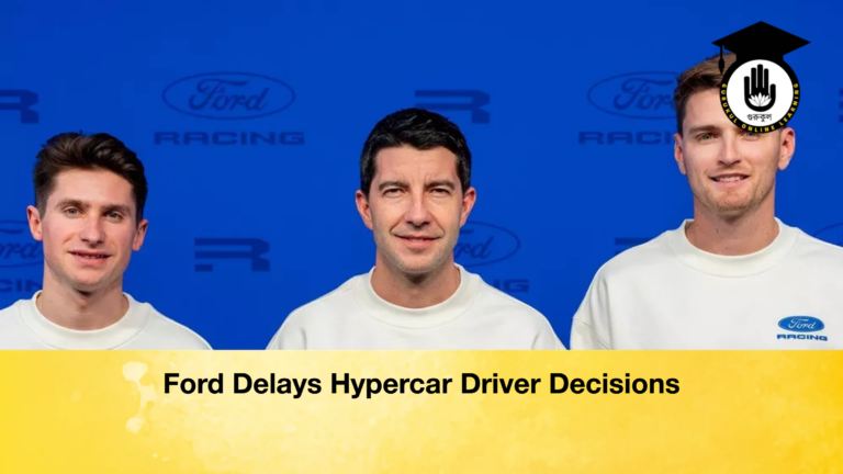 news thumbnail 1775750424942 Ford Delays Hypercar Driver Decisions