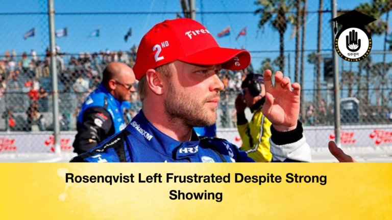 news thumbnail 1776696199609 Rosenqvist Left Frustrated Despite Strong Showing