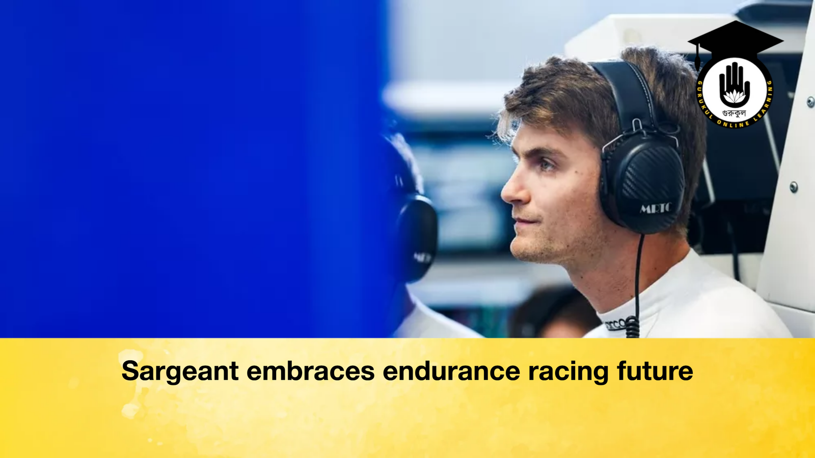 news thumbnail 1776870020903 Sargeant embraces endurance racing future