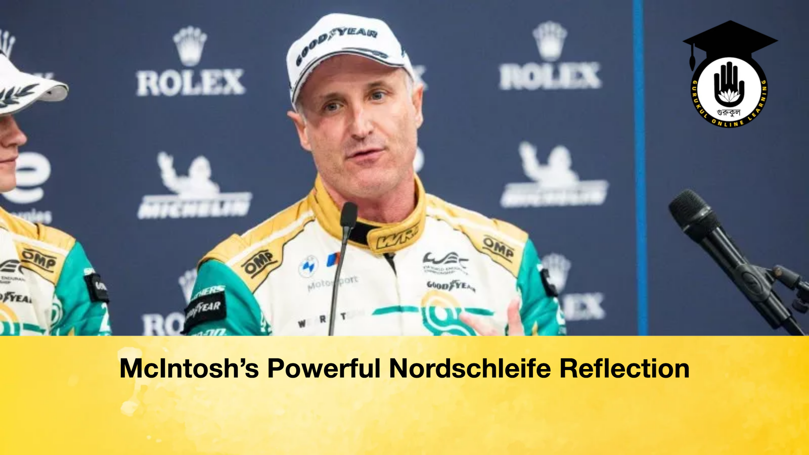 news thumbnail 1776874383307 McIntosh’s Powerful Nordschleife Reflection