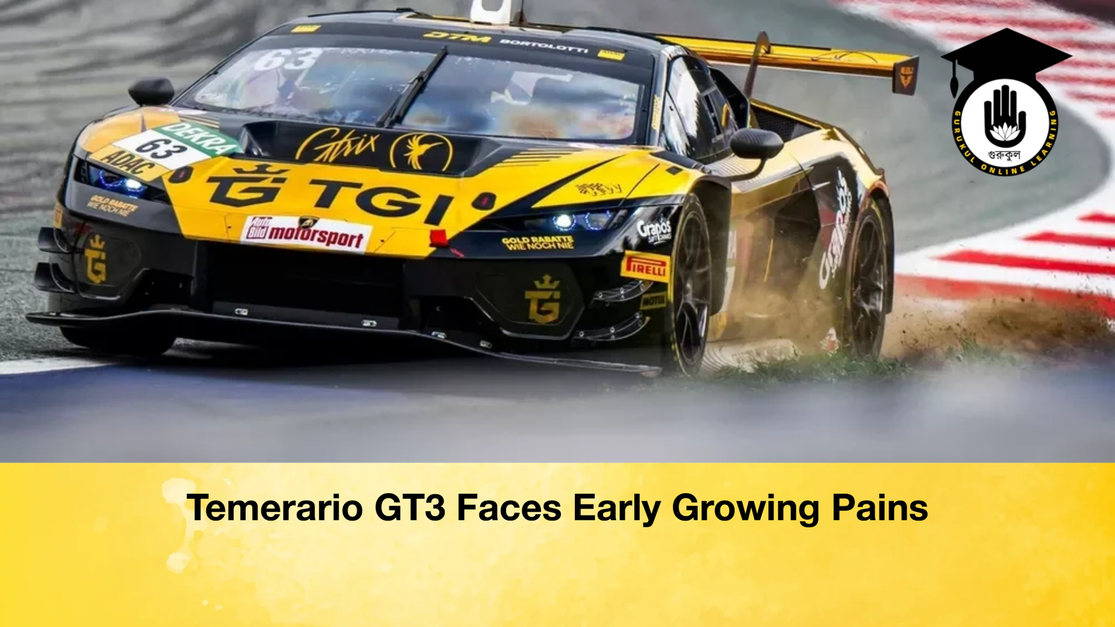 news thumbnail 1777390697769 Temerario GT3 Faces Early Growing Pains