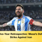 A Twelve Year Retrospective Messis Definitive Strike Against Iran A Twelve-Year Retrospective: Messi’s Definitive Strike Against Iran