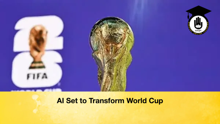 AI Set to Transform World Cup AI Set to Transform World Cup