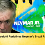 Ancelotti Redefines Neymars Brazil Role Ancelotti Redefines Neymar’s Brazil Role
